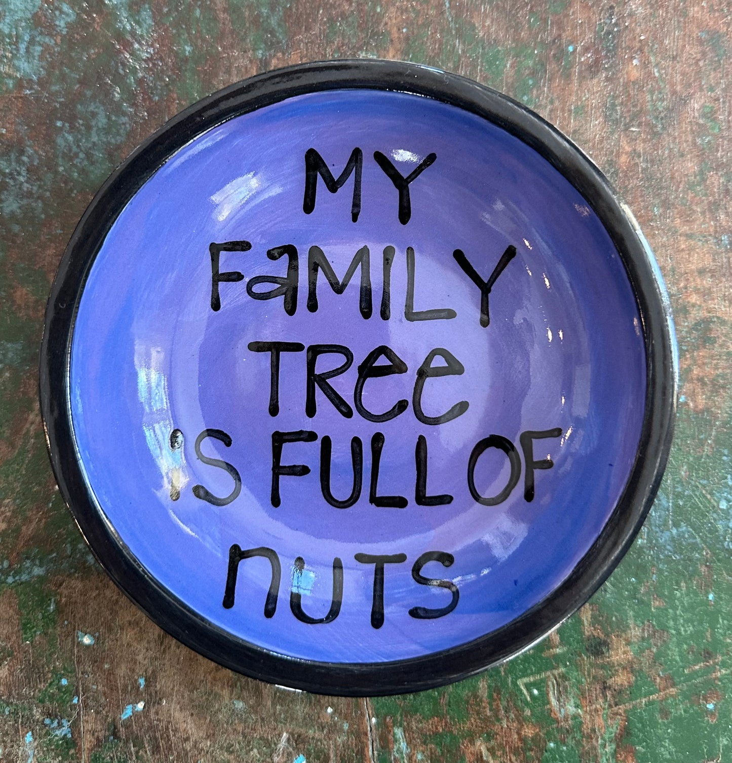 My Family Tree Funny Quote Dish