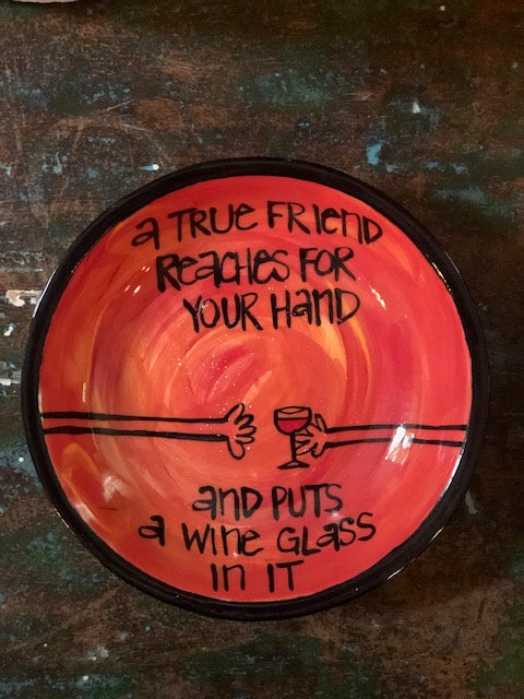 True Friend Perfect Quote Dish