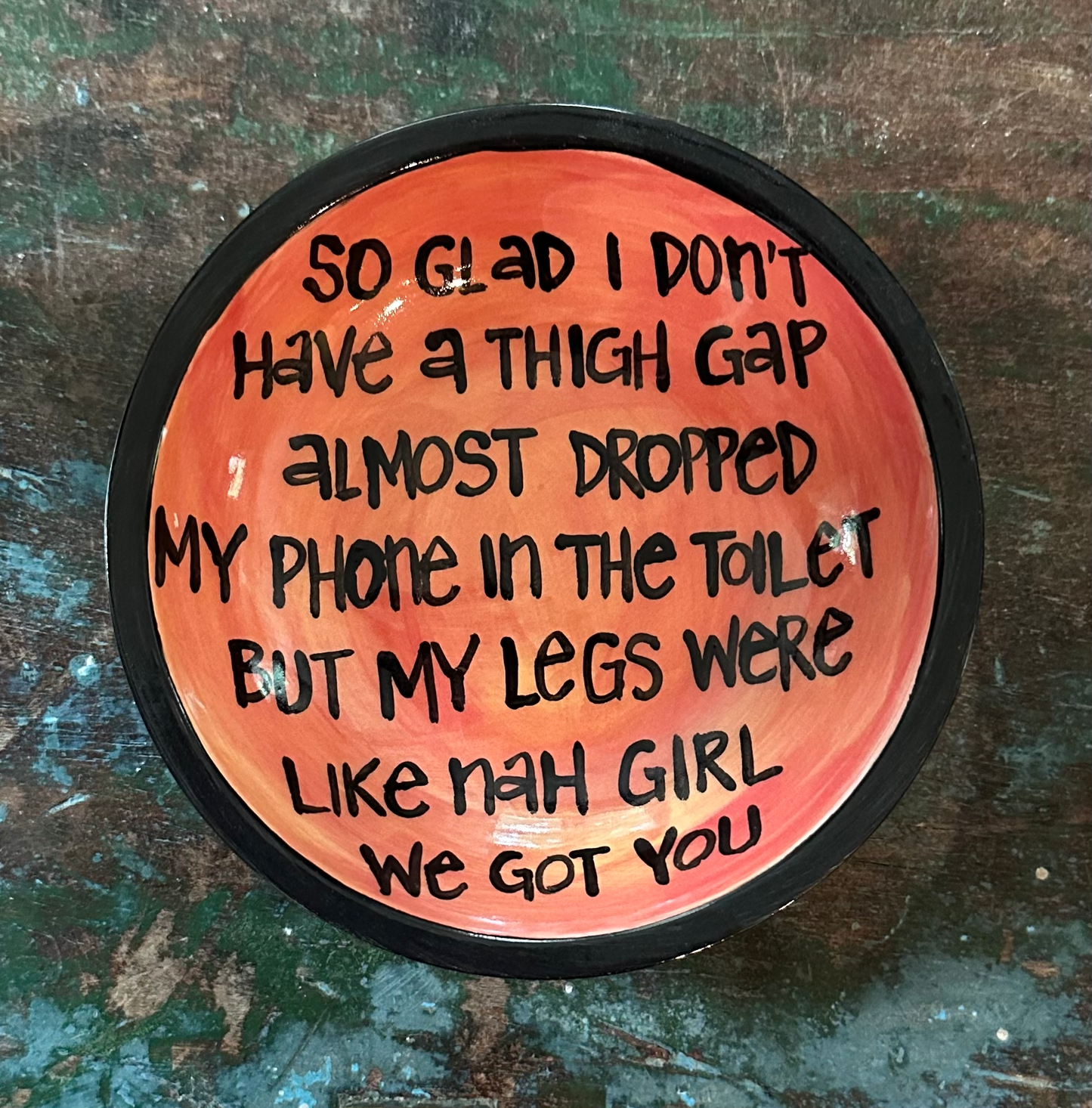 Thigh Gap Funny Quote Dish