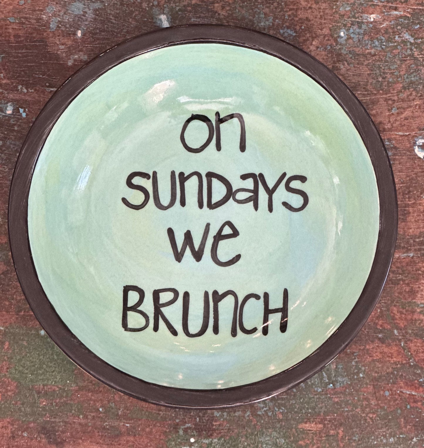 Brunch Perfect Quote Dish