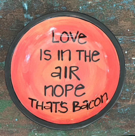 Bacon Perfect Quote Dish