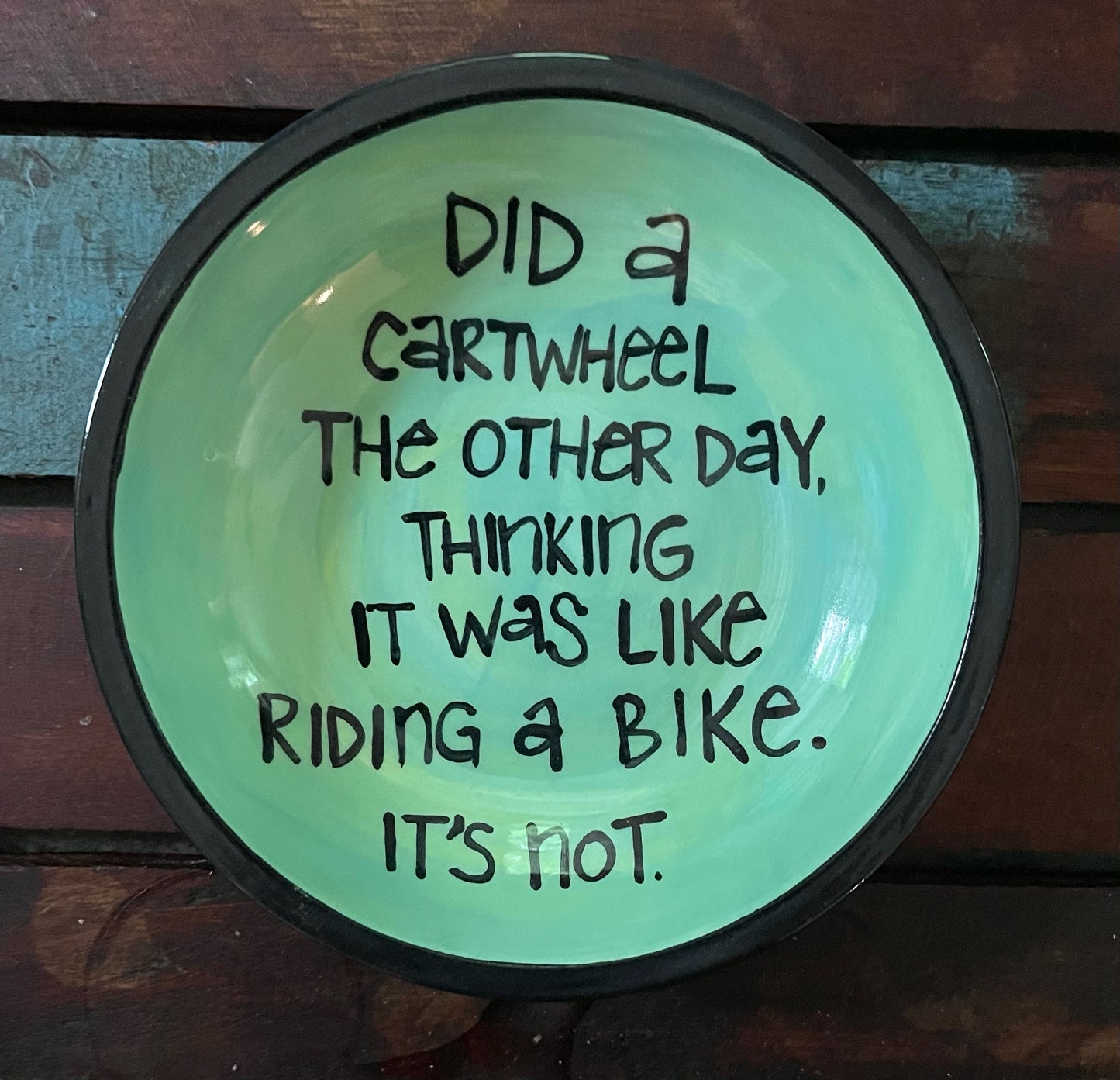 Cartwheel Perfect Quote Dish