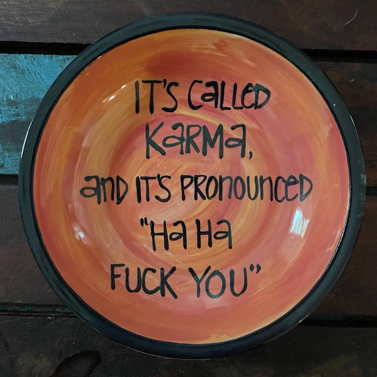 Karma Perfect Quote Dish