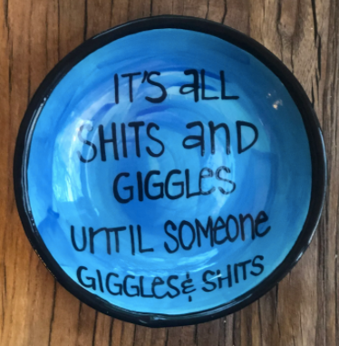 Shits & Giggles Perfect Quote Dish